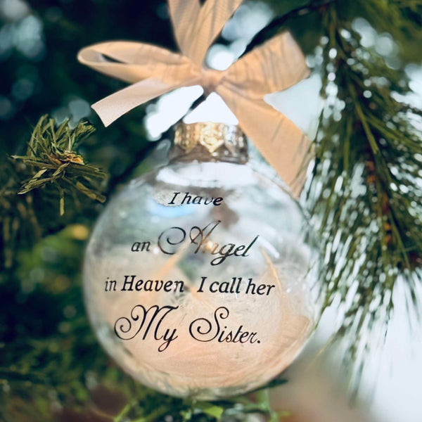 I have an angel in heaven Christmas Baubles - Assorted
