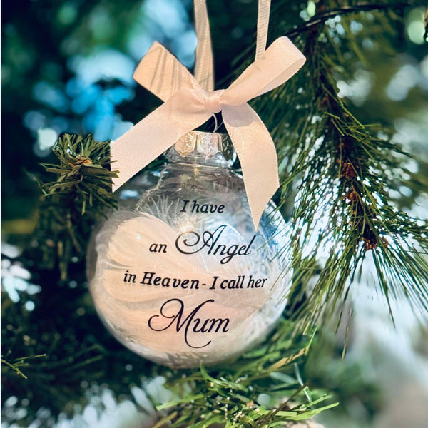 I have an angel in heaven Christmas Baubles - Assorted