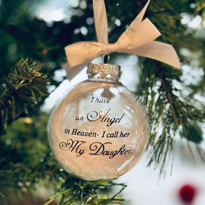 I have an angel in heaven Christmas Baubles - Assorted