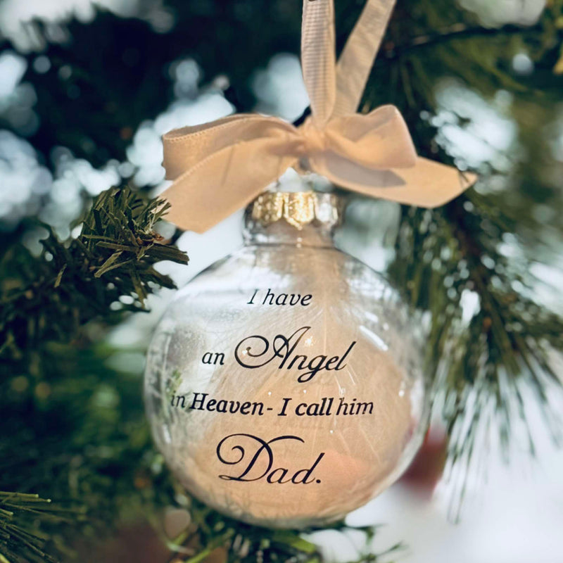 I have an angel in heaven Christmas Baubles - Assorted